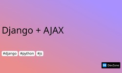 Django + AJAX